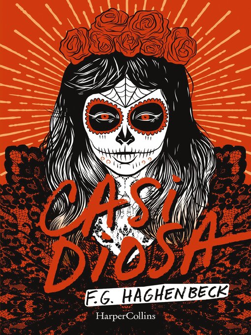 Title details for Casi diosa by Francisco Haghenbeck - Available